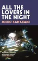 All The Lovers In The Night: From the International... | Buch | Zustand sehr gut