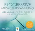 PROGRESSIVE MUSKELENTSPANNUNG, Irina Scholz