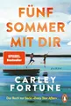 Fünf Sommer mit dir: Roman - Der internationale Bestseller und Romanvorlage zur großen Verfilmung EVERY YEAR AFTER - jetzt auf Amazon Prime! (Die Barry’s-Bay-Reihe, Band 1)