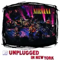 NIRVANA / MTV UNPLUGGED IN NEW YORK