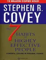 The 7 Habits Of Highly Effective People: Powerful Lessons in Personal Change