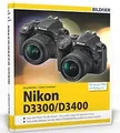 Nikon D3300 / D3400: Für bessere Fotos von Anfang a... | Buch | Zustand sehr gut