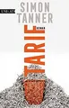 Tarif: Roman von Simon Tanner | Buch | Zustand sehr gut