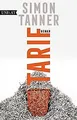 Tarif: Roman von Simon Tanner | Buch | Zustand gut