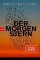 Der Morgenstern: Roman von Knausgård, Karl Ove | Buch | Zustand gut
