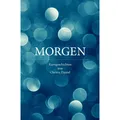 epubli Morgen (Christa Dautel, 2019) (56045652)