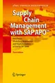 Supply Chain Management with SAP APO™: Structures, Modelling Approaches and Implementation of SAP SCM™ 2008