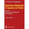 Numerische Mathematik für Ingenieure und Physiker Band 2: Numerische Methoden der Analysis