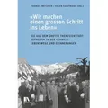 'Wir machen einen grossen Schritt ins Leben' / Chronos Verlag / Buch