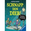 Schnapp den Dieb! Spannende Rätselkrimis zum Mitraten