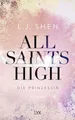 All Saints High - Die Prinzessin Roman
