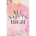 All Saints High - Die Prinzessin: Roman L. J. Shen