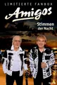 Amigos - Stimmen der Nacht - Limitierte Fanbox  NEU & OVP