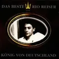 RIO REISER "KÖNIG VON DEUTSCHLAND" CD NEUWARE