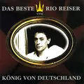Rio Reiser König von Deutschland - Das Beste von Rio Reiser (CD)
