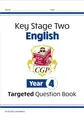 KS2 English Year 4 Targeted Question Book (CGP Year 4 English)