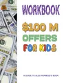 100 Million Offers For Kids