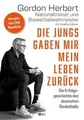 Die Jungs gaben mir mein Leben zurück: Die Erfolgsg... | Buch | Zustand sehr gut