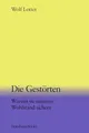 Die Gestörten: Warum sie unseren Wohlstand sichern | bra... | Buch | Zustand gut