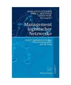 Management logistischer Netzwerke: Entscheidungsunterstützung, Informationssyst