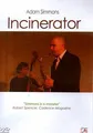 Adam Simmons - Incinerator