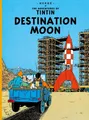 Hergé Destination Moon (Taschenbuch) Adventures of Tintin