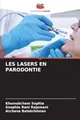 LES LASERS EN PARODONTIE: DE