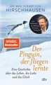 Der Pinguin, der fliegen lernte: Eine Geschichte übe... | Buch | Zustand wie neu
