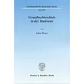 Grundrechtsschutz in der Insolvenz Dissertationsschrift
