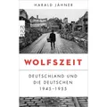 rororo Wolfszeit (Deutsch, Harald Jähner, 2020) (K5 080906280)