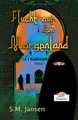 Flucht aus dem Morgenland: Frauenroman (Die Morgenland-Reihe, Band 1)