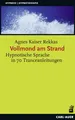 Vollmond am Strand Agnes Kaiser Rekkas