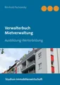 Reinhold Pachowsky | Verwalterbuch Mietverwaltung | Buch | Deutsch (2018)