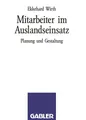 Mitarbeiter im Auslandseinsatz Ekkehard Wirth