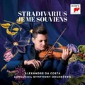 Stradivarius Je Me Souviens, 1 Audio-CD | Alexandre Da Costa | Audio-CD | 1 CD