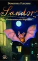 Sandor - Fledermaus mit Köpfchen: Sandor - Fledermaus mit Köpfchen. Abenteuer eines Jungen und einer Fledermaus im ganz normalen Grundschul-Alltag. Kinderbuch-Empfehlung für 7-9-Jährige.