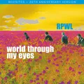 RPWL - World Through My Eyes - Revisited [New CD] Anniversary Ed