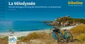 La Vélodyssée ~ Esterbauer Verlag ~  9783711101754