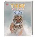 Wissen für clevere Kids. Tiere für clevere Kids
