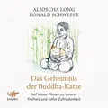 Das Geheimnis der Buddha-Katze von Aljoscha Long/ Ronald Schweppe / Lagato Verlag e.K. / MP3