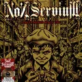 Non Servium - Street Songs Since 1997 Yellowgreen Yolk  (2025 - EU - Original)