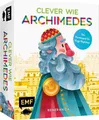 Clever wie Archimedes Renato Faccini