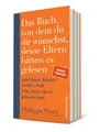 Das Buch, von dem du dir wünschst, deine Eltern hätten es ge ... 9783550200748