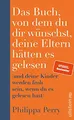 Das Buch, von dem du dir wünschst, ..., Perry, Philippa