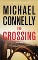 The Crossing: 18 (Harry Bosch Novel), Connelly, Michael