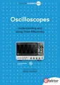 Oscilloscopes: Understanding and Using Them Effectively