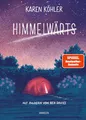 Himmelwärts: Nominiert für den Deutschen Jugendliteraturpreis 2025, Sparte Kinderbuch und ausgezeichnet mit dem Katholischen Kinder- und Jugendbuchpreis 2025