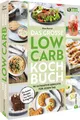 Das große Low-Carb-Kochbuch Diana Ruchser
