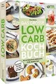 Das große Low-Carb-Kochbuch: 90 Gerichte für jeden Tag. ... | Buch | Zustand gut