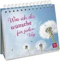 Was ich dir wünsche für jeden Tag: Aufsteller mit li... | Buch | Zustand wie neu